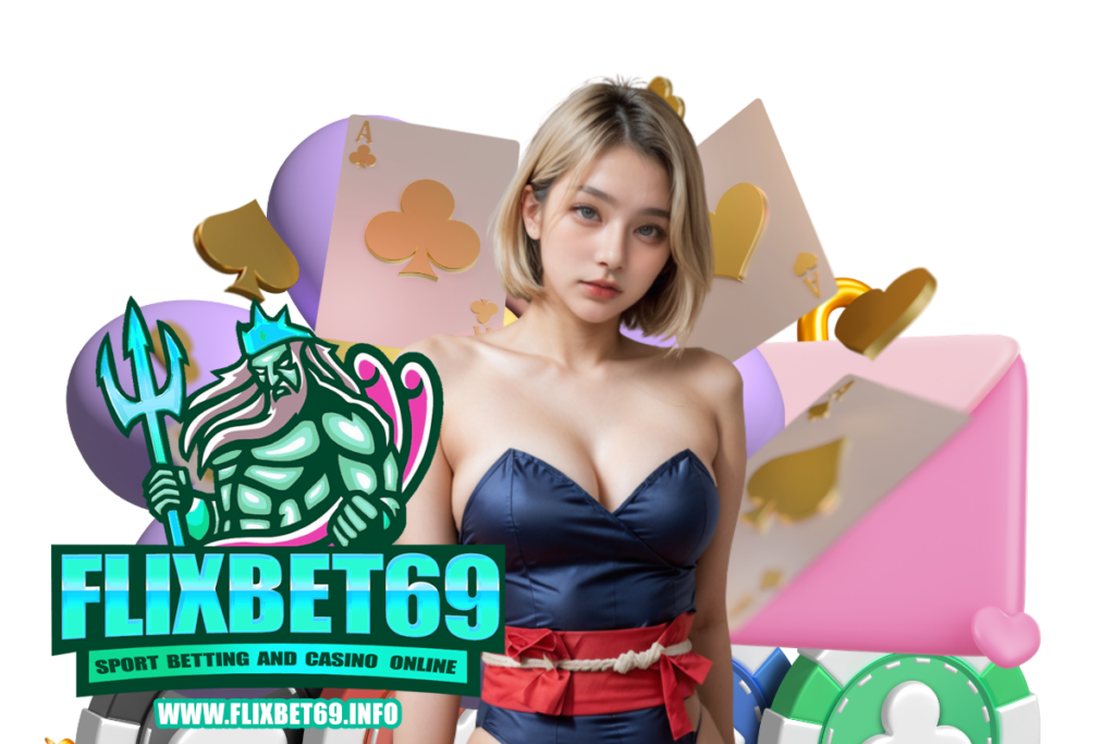 flixbet69 ฝากถอน