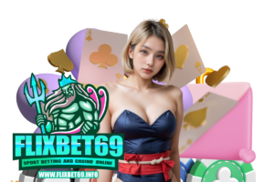 flixbet69 ฝากถอน